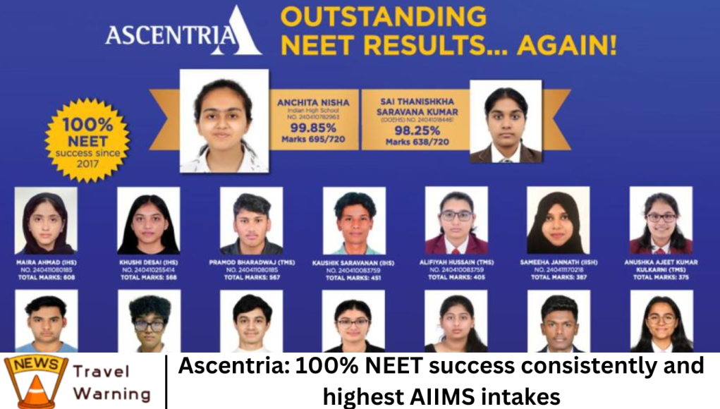 Ascentria: 100% NEET success consistently and highest AIIMS intakes